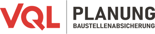 VQL Planung – Baustellenabsicherung